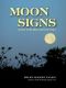 [Moon Mystery 01] • Moon Signs